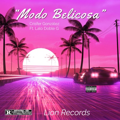 Modo Belicosa (feat. Lalo doble g) - Single