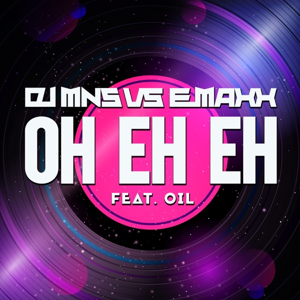 OH EH EH (feat. Oil) - Single