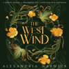 The West Wind (Unabridged) - Alexandria Warwick