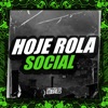 Hoje Rola Social - Single