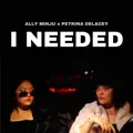 I NEEDED