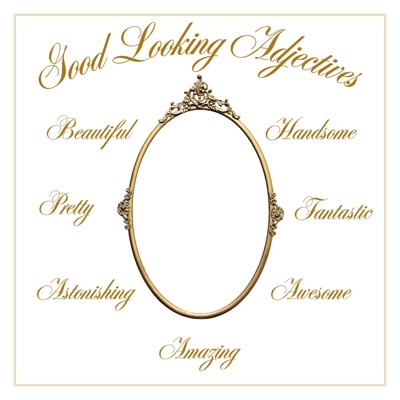 Good Looking Adjectives - Single