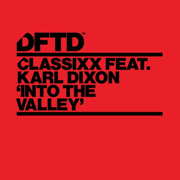 Into the Valley (feat. Karl Dixon) - Single