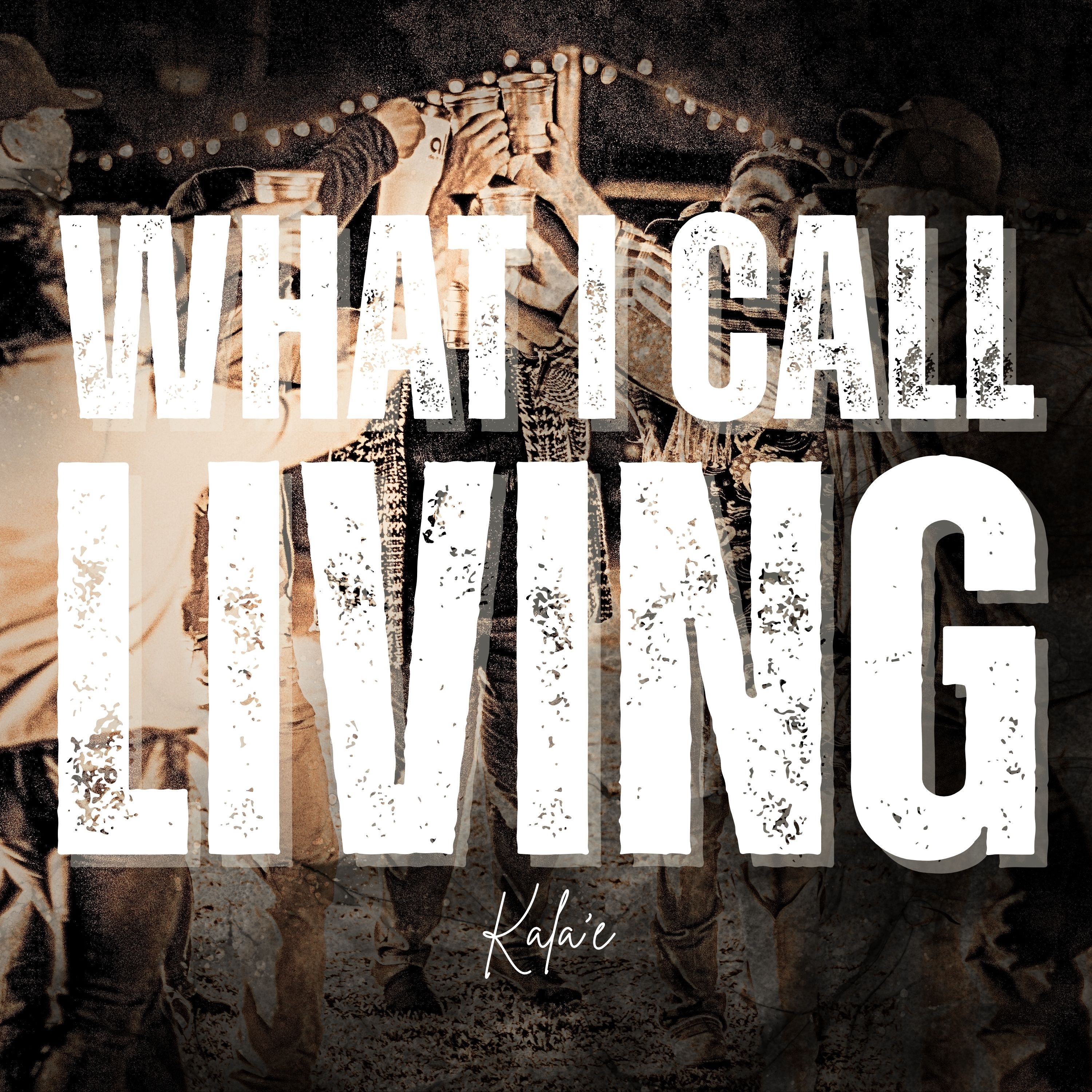 KALA'E PARISH - WHAT I CALL LIVING