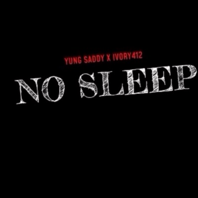 YUNG SADDY NO SLEEP IVORY - Single