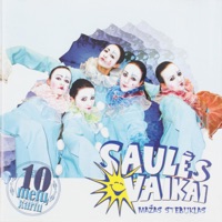 SAULĖS VAIKAI - TU TIK VIENA