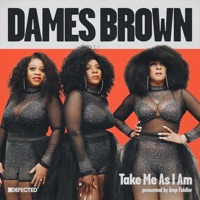 Take Me as I Am - Dames Brown & Amp Fiddler