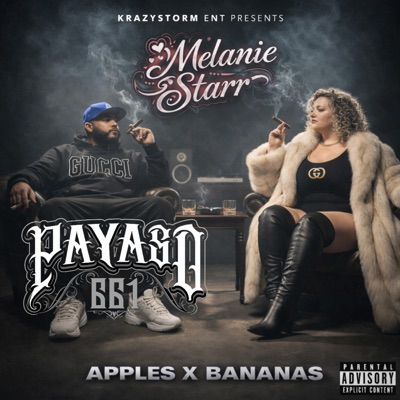 Apples x Bananas (feat. Melanie Starr) - Single