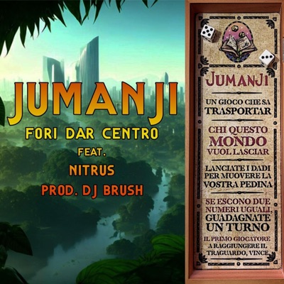 Jumanji (feat. Nitrus & Dj Brush) - Single