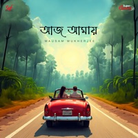 Aaj Amaye - Cover - Single - Mausam Mukherjee, Jeet Gannguli & Prasen
