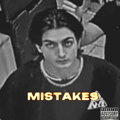 MISTAKES - Single