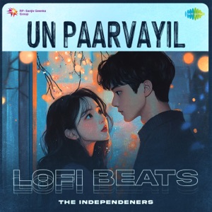 Un Paarvayil (Lofi Beats)