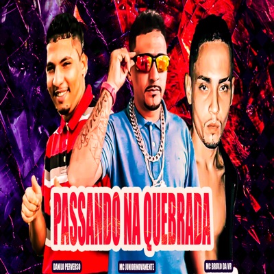 Passando na Quebrada - Single