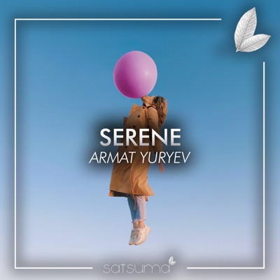 Serene - Single