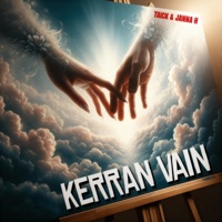 Kerran Vain (feat.Taick) - Single - Janna H & Taick