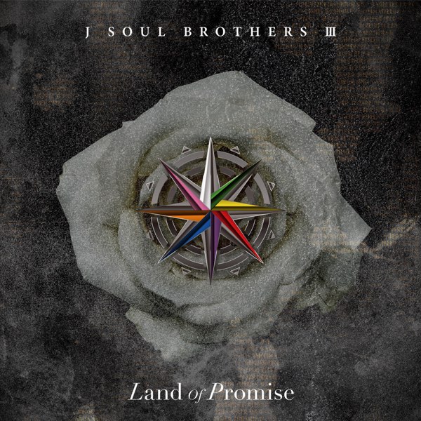 ミュージック J SOUL BROTHERS III Land of Promise Land of Promise - EP - Album by J SOUL BROTHERS III from