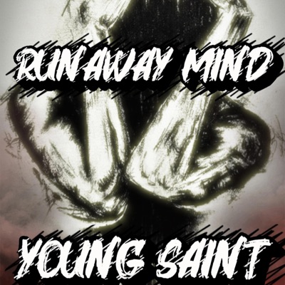 RUNAWAY MIND - Single