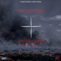 Jah Nah Sleep - Single - Nation Boss