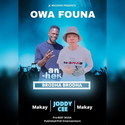 WA FOUNA (REEF MUSA,PnD Entertainment)Makay Rsa [OFFICIAL AUDIOq] - Single