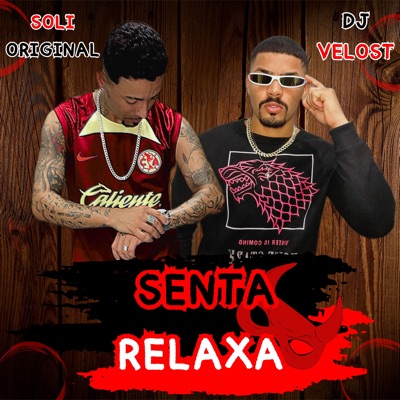 Senta Relaxa (Remastered 2025) - Single