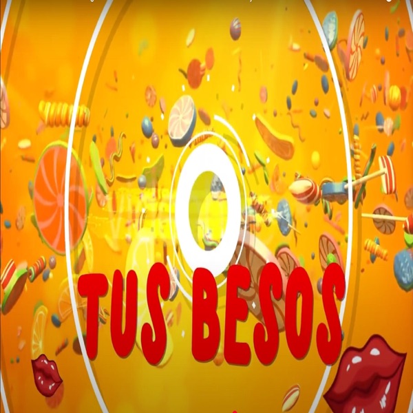 Tus Besos (feat. Javier Lavoe & Jimy Aaron)