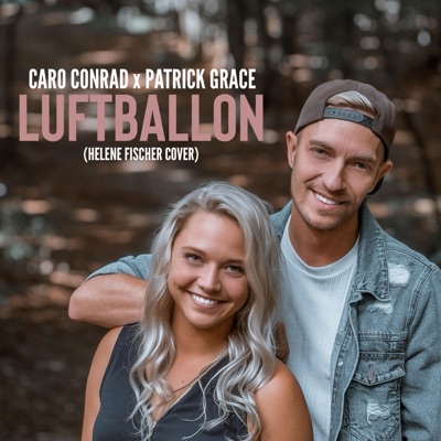 Luftballon (feat. Caro Conrad) - Single