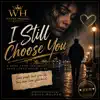 Wayne Holden - I Still Choose You
