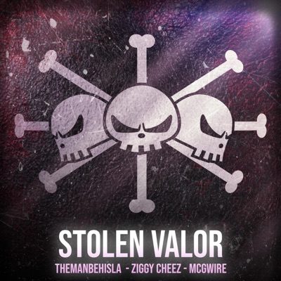 Stolen Valor (feat. Ziggycheez) - Single
