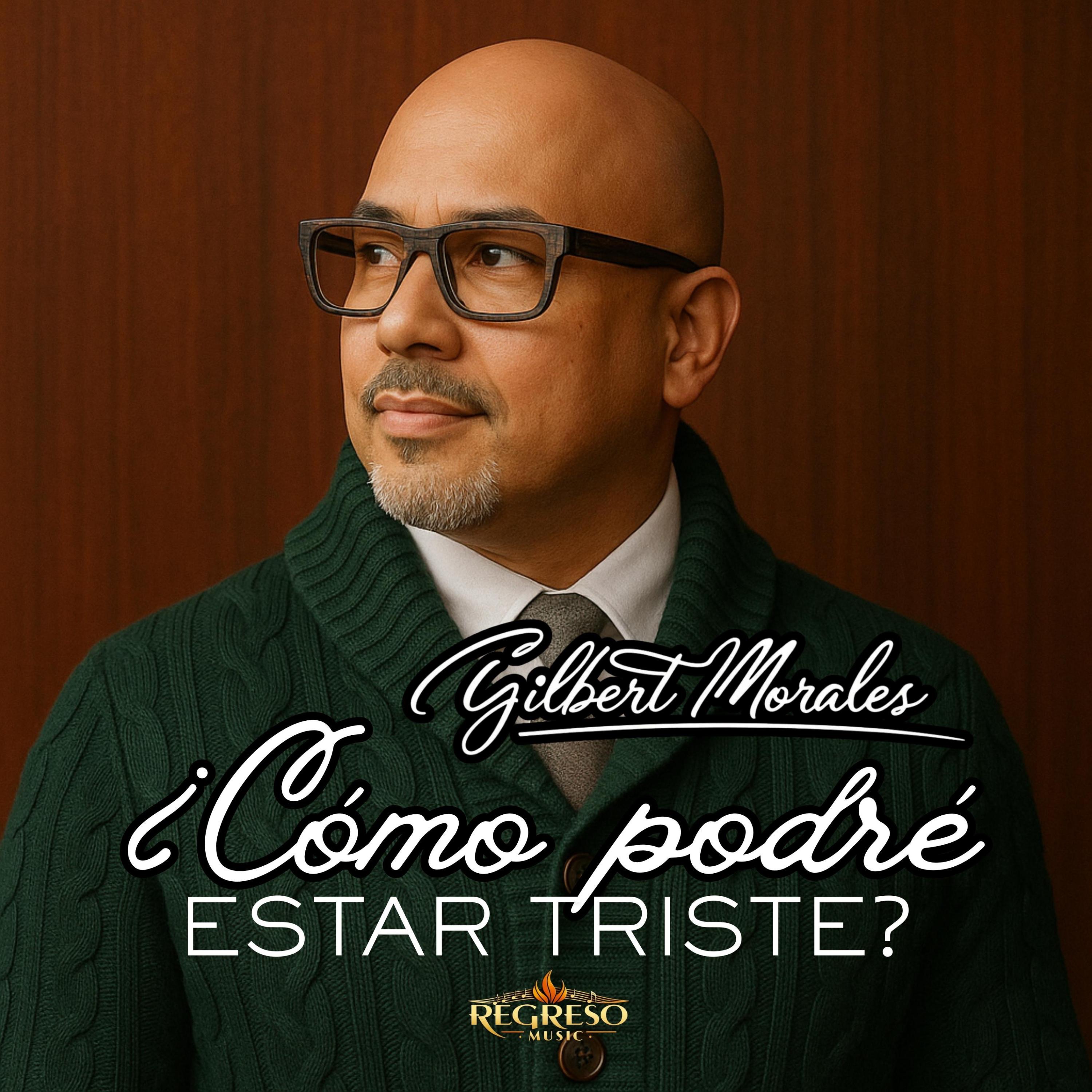 ¿Cómo podré estar triste? - Single