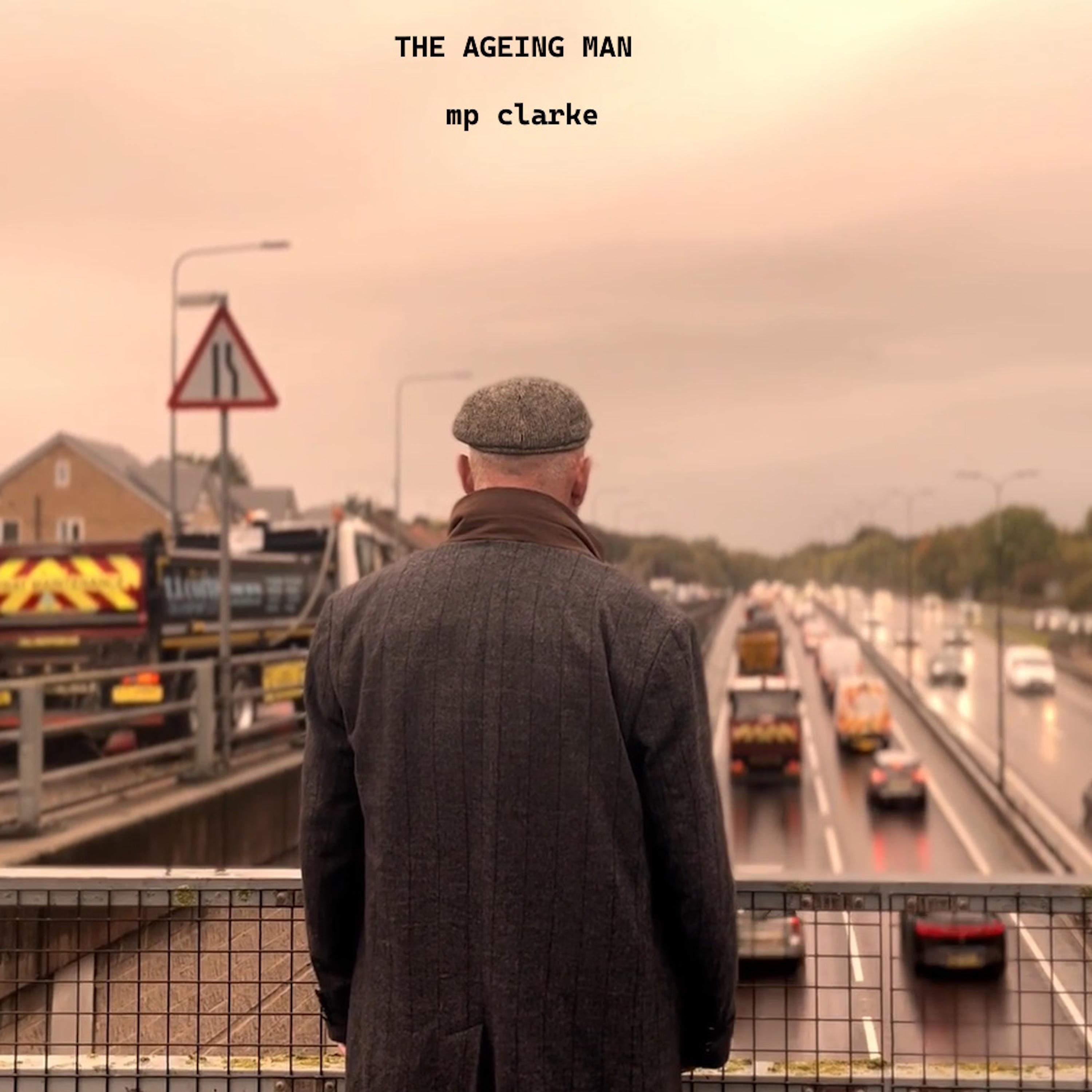 The Ageing Man - Single