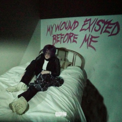 MY WOUND EXISTED BEFORE ME