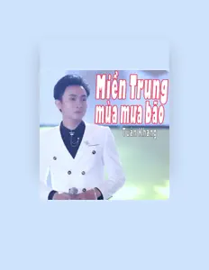 Tuan Khang सुनें, म्यूज़िक वीडियो देखें, बायो पढ़ें, दौरे की तारीखें और बहुत कुछ देखें!