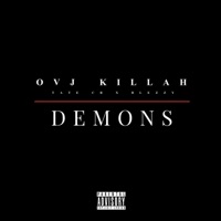 DEMONS - Single - Ovj Killah, Tate CR & Blesssy