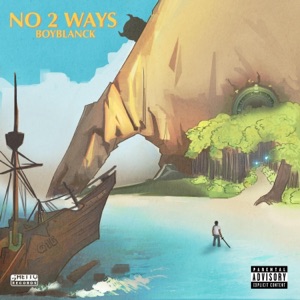 NO 2 WAYS