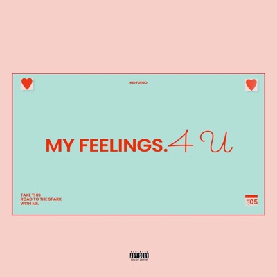 My Feelings 4U - Single