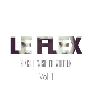 Songs I Wish I'd Written -, Vol. 1 - EP