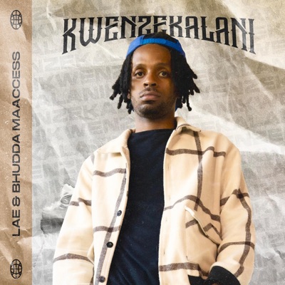 Kwenzekalani - Single