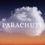 PARACHUTE (Sped up) - Single
