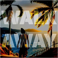 Walk Away (feat. Natty P) - Single - Arrival Sound System