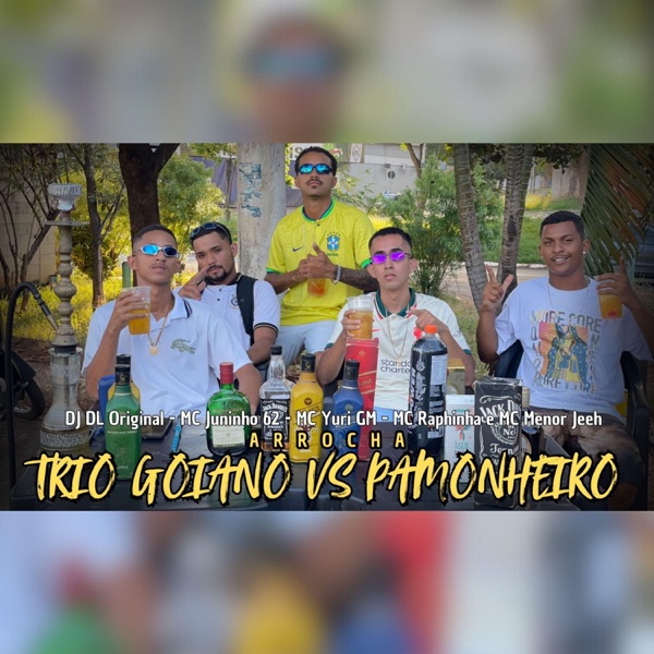 ARROCHA TRIO GOIANO VS PAMONHEIRO (feat. MC Juninho 62, MC Yuri GM, MC Raphinha & MC Menor Jeeh)
