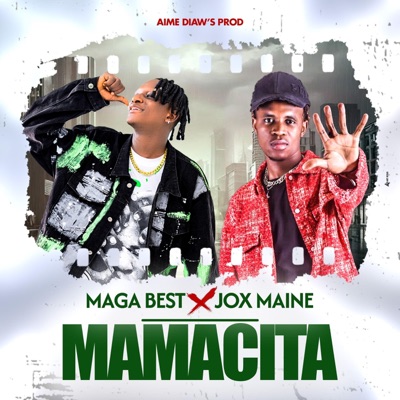 Song - Mamacita (feat. JOX MAINE) - Maga best