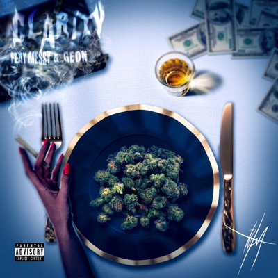 Clarity (feat. GRODY DAGRIMY1 & MESSY) - Single