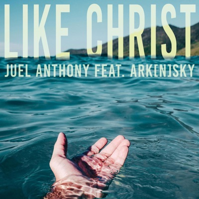 Like Christ (feat. Ark[n]sky) - Single