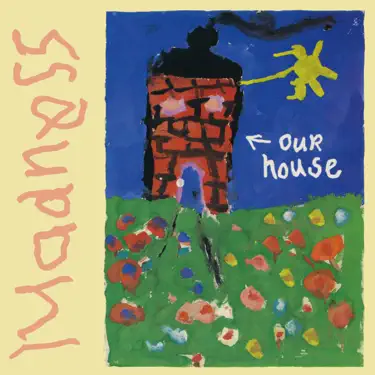 Our House (Single Version)