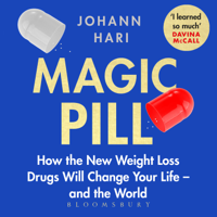 Magic Pill - Johann Hari Cover Art