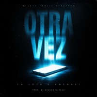 Otra vez (feat. AMENASI) - Single - La Jota
