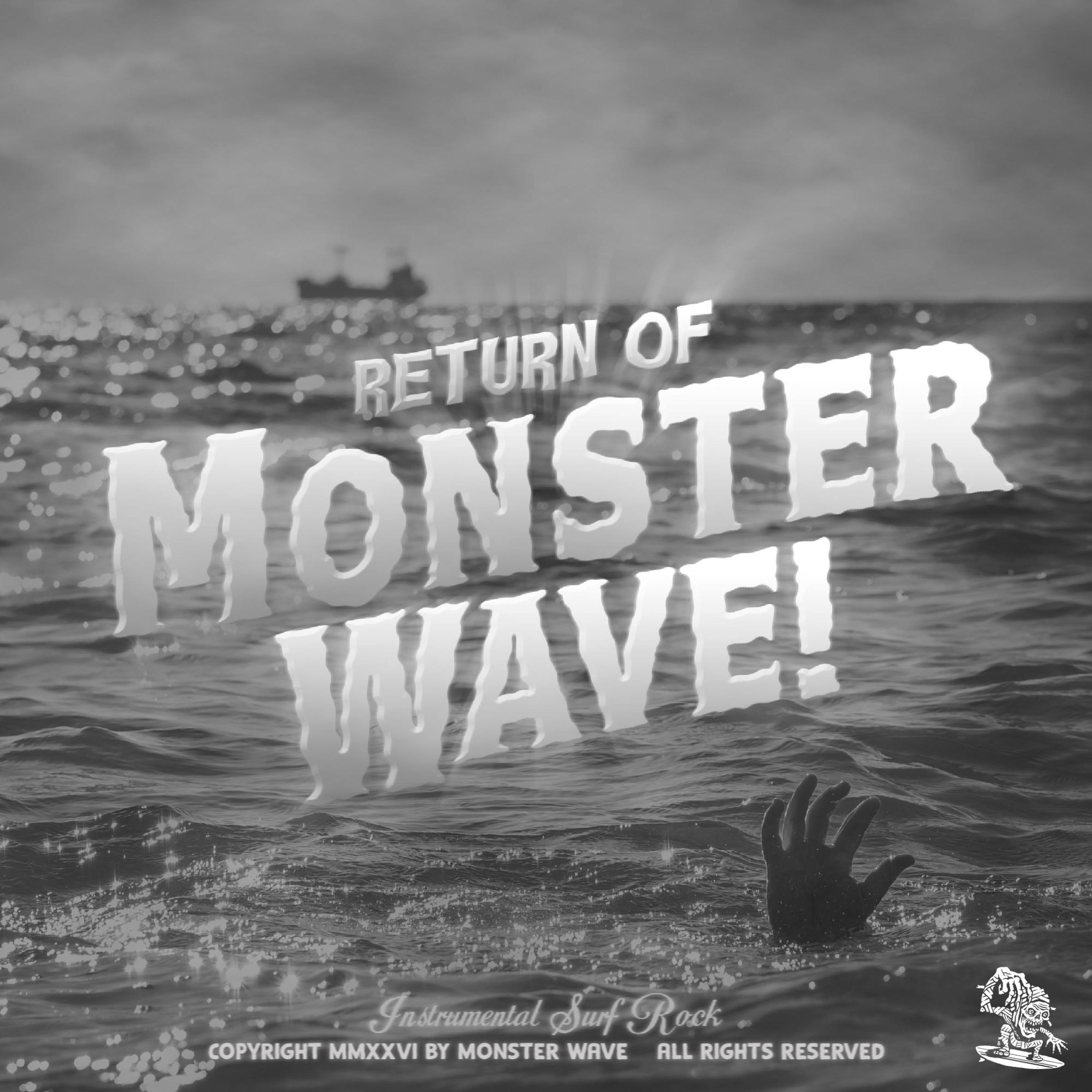 Return of Monster Wave - EP