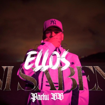 Ellos ni saben - Single