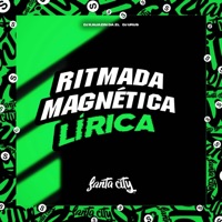Ritmada Magnética Lírica - Single - DJ KAUANZIN DA ZL & Dj Urus