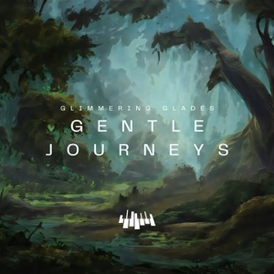 Glimmering Glades: Gentle Journeys